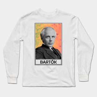 Bela Bartok Long Sleeve T-Shirt